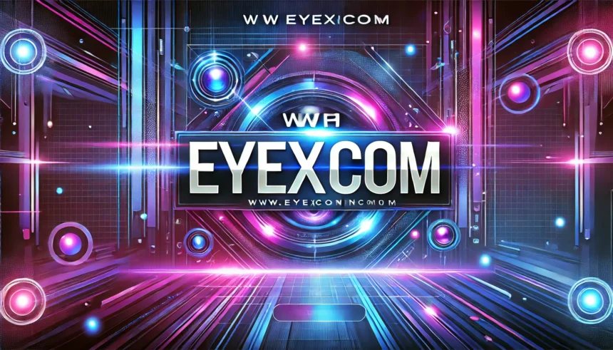 www eyexconcom