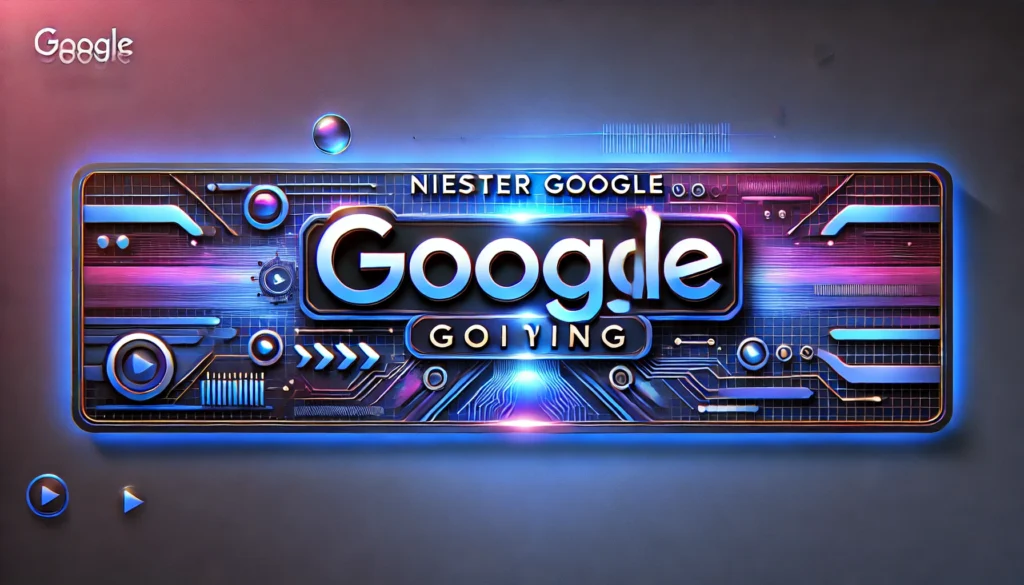 Niester Google Goiting